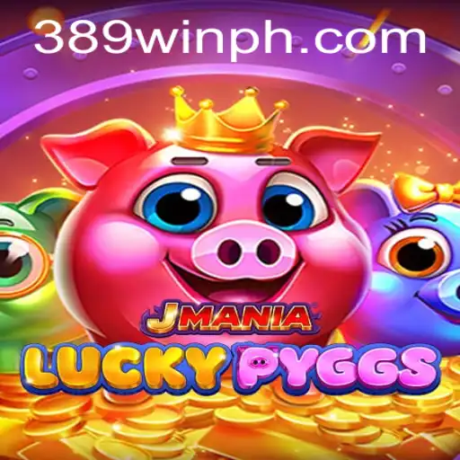 Explore the Thrilling World of JManiaLuckyPyggs: A Comprehensive Guide to Winning with 389win