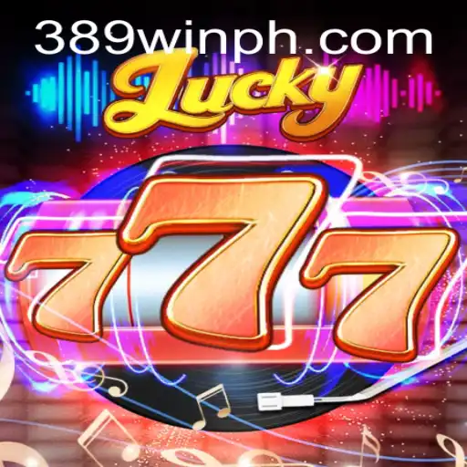 Lucky777: Your Guide to Winning Big with the 389win Strategy